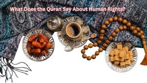 What are the Points of Human Rights in Islam